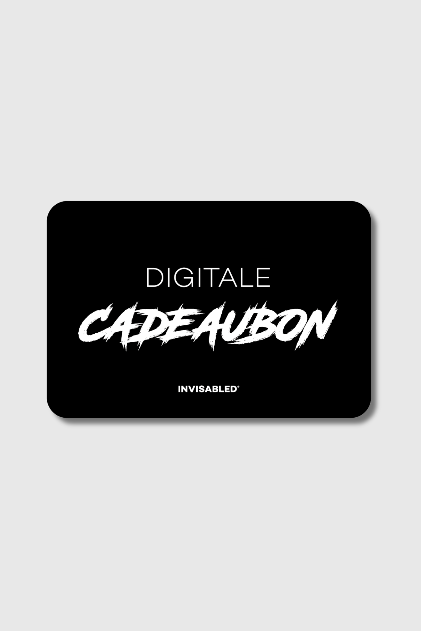 DIGITALE CADEAUBON